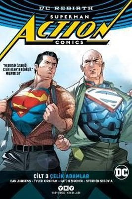 Superman Action Comics Cilt 3-Çelik Adamlar
