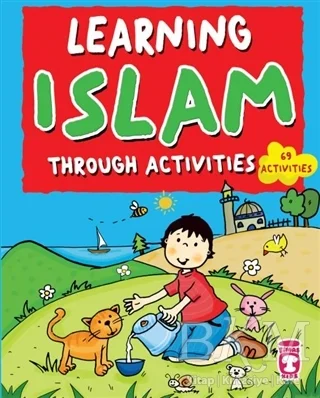 Learning Islam - Through Activities 69 Activities