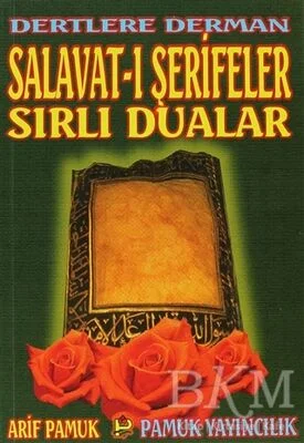 Dertlere Derman Salavat-ı Şerifeler ve Sırlı Dualar Dua-040