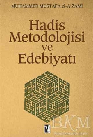 Hadis Metodolojisi ve Edebiyatı