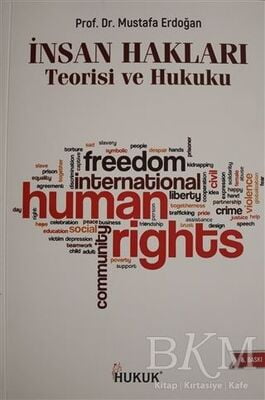 İnsan Hakları Teorisi ve Hukuku