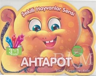 Ahtapot - Şekilli Hayvanlar Serisi