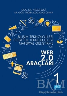 Bilişim Teknolojileri Öğretim Teknolojileri Materyal Geliştirme için WEB 2.0 Araçları 1