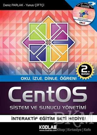 CentOS Sistem ve Sunucu Yönetimi