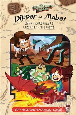 Disney-Esrarengiz Kasaba-Dipper ve Mabel - Zaman Korsanları Hazinesi'nin Laneti
