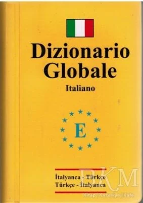 Dizionario Globale İtalyanca Türkçe - Türkçe İtalyanca Sözlük