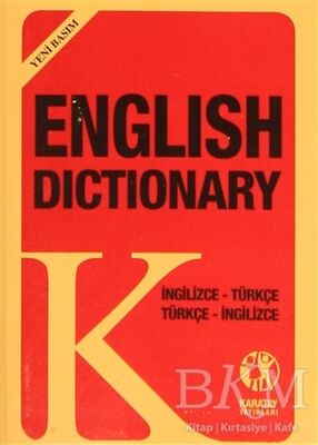 English Dictionary İngilizce - Türkçe Türkçe - İngilizce Yeni Basım