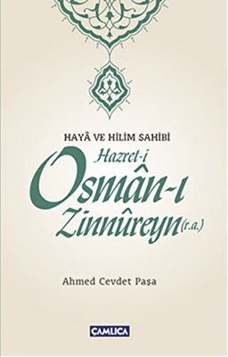 Hazret-i Osman-ı Zinnureyn r.a.