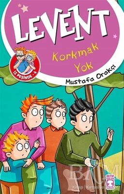 KORKMAK YOK - LEVENT