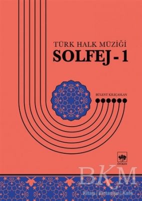 Solfej 1 - Türk Halk Müziği
