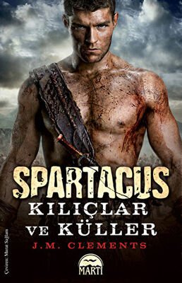 Spartacus Kılıçlar ve Küller