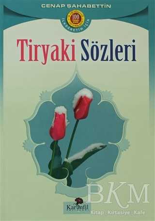 Tiryaki Sözleri