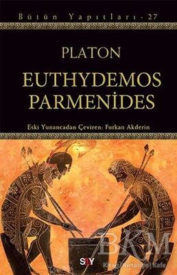 Euthydemos ve Parmenides - Bütün Yapıtları 27