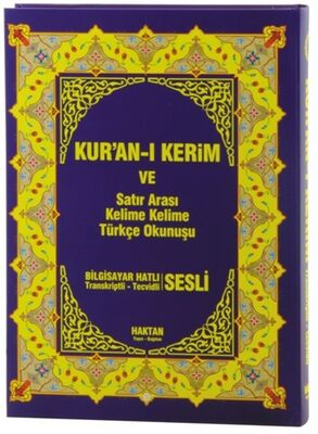 Kur'an-ı Kerim ve Satır Arası Kelime Kelime Türkçe Okunuşu Sesli-Rahle Boy