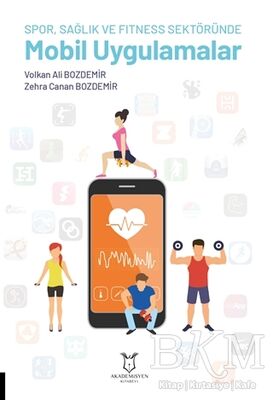 Spor, Sağlık ve Fitness Sektöründe Mobil Uygulamalar