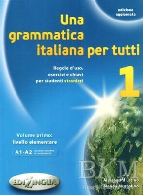 Una Grammatica İtaliana Per Tutti 1
