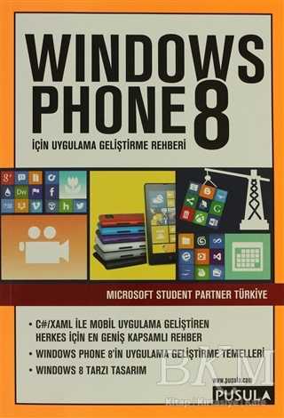 Windows Phone 8 İçin Uygulama Geliştirme Rehberi