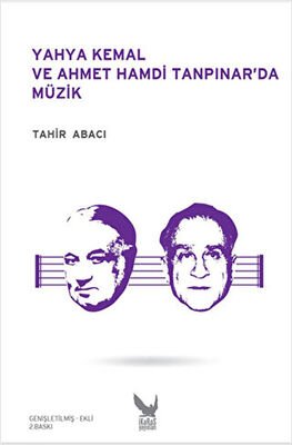 Yahya Kemal ve Ahmet Hamdi Tanpınar’da Müzik