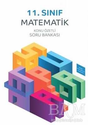 11. Sınıf Matematik Konu Özetli Soru Bankası