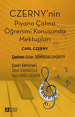 Czerny'nin Piyano Çalma Öğrenimi Konusunda Mektupları