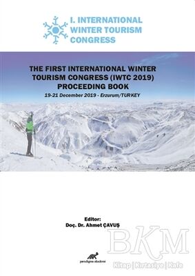 The First International Winter Tourism Congress IWTC 2019 Proceeding Book