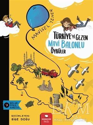 Türkiye’yi Gezen Mavi Balonlu Öyküler