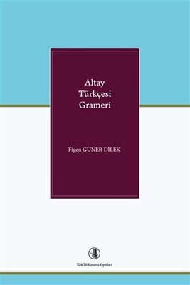 Altay Türkçesi Grameri