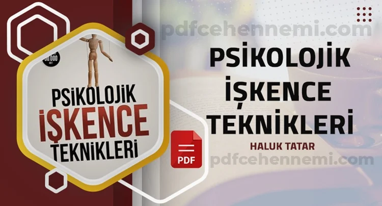 Psikolojik İşkence Teknikleri PDF indir Psikolojik İşkence Teknikleri PDF indir
