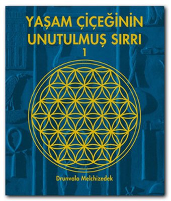 Yaşam Çiçeğinin Unutulmuş Sırrı 1