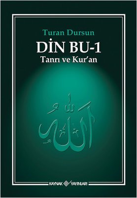 Din Bu-1 (Tanrı ve Kuran )