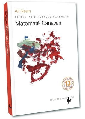 Matematik Canavarı - 12'den 70'e Herkese Matematik