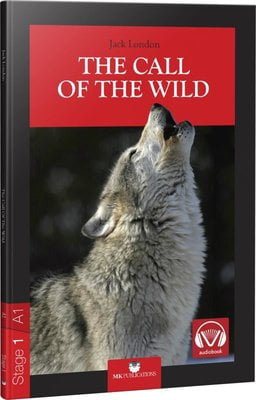 The Call of the Wild - Stage 1 - İngilizce Hikaye