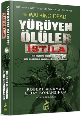 Yürüyen Ölüler-İstila