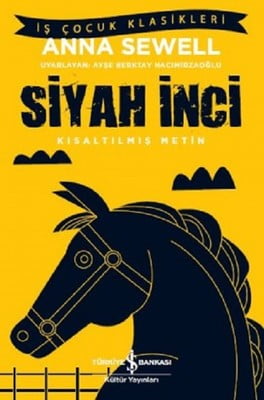 Siyah İnci-Kısaltılmış Metin