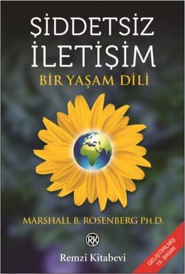 Şiddetsiz İletişim-Bir Yaşam Dili