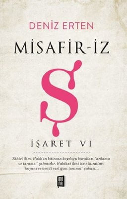 Misafiriz-Ş-İşaret 6