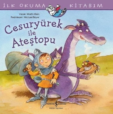 Cesuryürek ile Ateştopu-İlk Okuma Kitabım