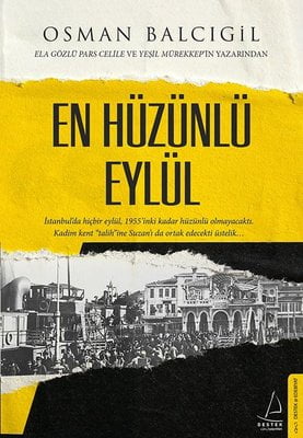 En Hüzünlü Eylül