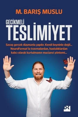 Gecikmeli Teslimiyet Gecikmeli Teslimiyet