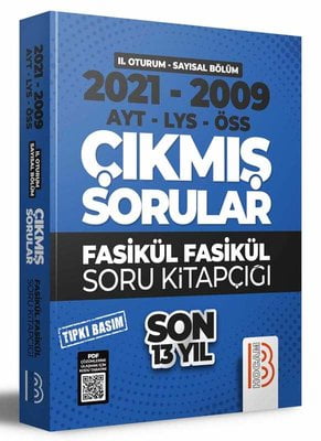 2009 - 2021 YKS 2.Oturum Sayısal Bölüm Son 13 Yıl Tıpkı Basım Fasikül Fasikül Çıkmış Sorular