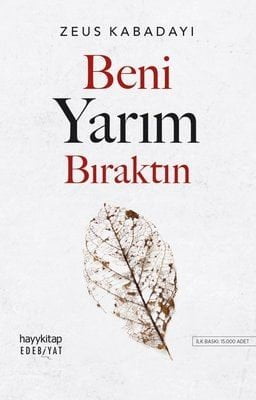 İmzalı - Beni Yarım Bıraktın