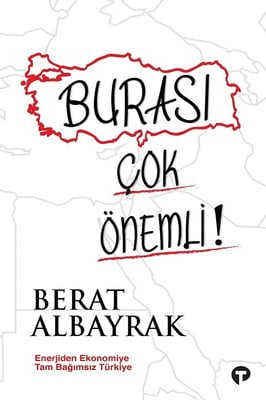 Burası Çok Önemli! - Enerjiden Ekonomiye Tam Bağımsız Türkiye