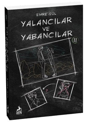 Yalancılar ve Yabancılar-2