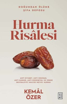 Hurma Risalesi - Doğumdan Ölüme Şifa Deposu