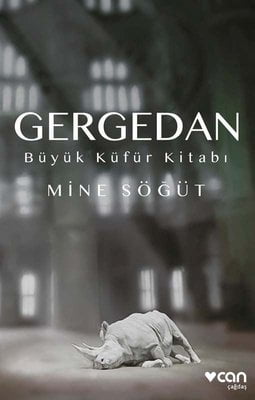 Gergedan - Büyük Küfür Kitabı