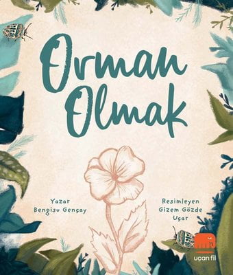 Orman Olmak