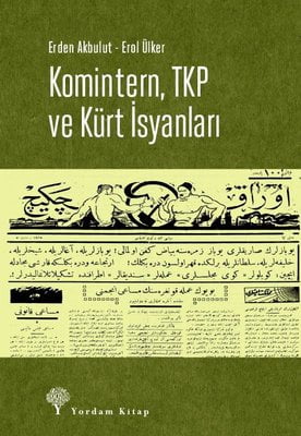 Komintern, TKP ve Kürt İsyanları