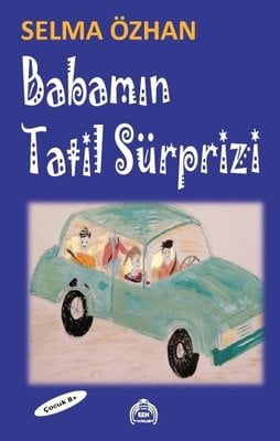 Babamın Tatil Sürprizi