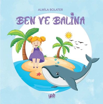 Ben ve Balina