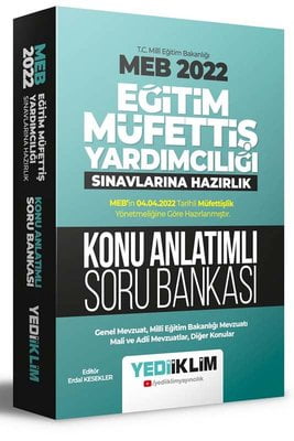 2022 MEB Eğitim Müfettiş Yardımcılığı Sınavlarına Hazırlık Konu Anlatımlı Soru Bankası